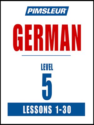 cover image of Pimsleur German Level 5